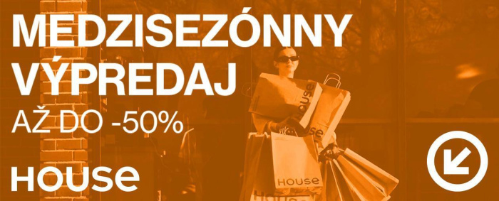 Medzisezónny výpredaj v HOUSE