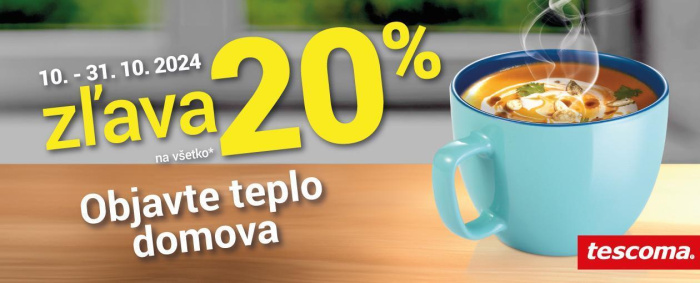 Zľava 20 % na VŠETKO od TESCOMY